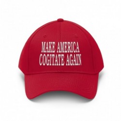 Make America cogitate again...