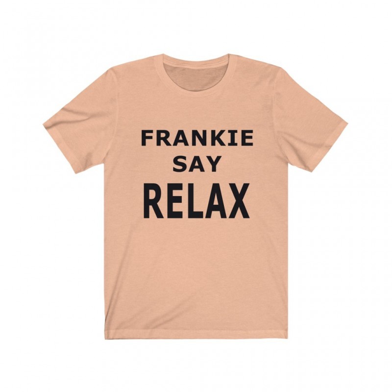 friends ross frankie says relax